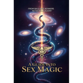 A Guide into Sex Magic - Paperback | Books | Wiccan Center
