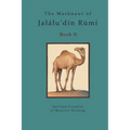 The Mathnawi of Jalalu'din Rumi - Book 2: The Mathnawi of Jalalu'din Rumi - Book 2 - Paperback | Books | Wiccan Center