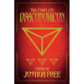 The Complete Draconomicon (30th Anniversary Deluxe Edition): Book of Ancient Dragon Magick and Treasury of Druid Lore - Hardcover | Books | Wiccan Center