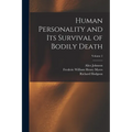 Human Personality and Its Survival of Bodily Death; Volume 2 - Paperback | Books | Wiccan Center