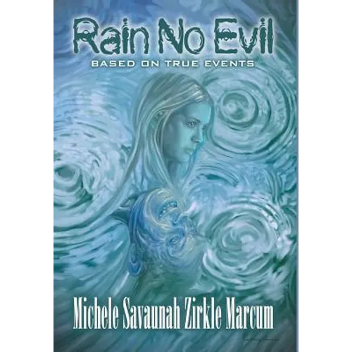 Rain No Evil - Hardcover | Books | Wiccan Center