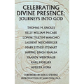 Celebrating Divine Presence: Journeys into God - Paperback | Books | Wiccan Center