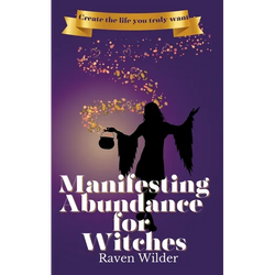Manifesting Abundance for Witches - Paperback | Books | Wiccan Center
