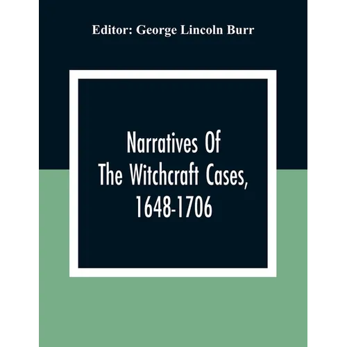 Narratives Of The Witchcraft Cases, 1648-1706 - Paperback | Books | Wiccan Center