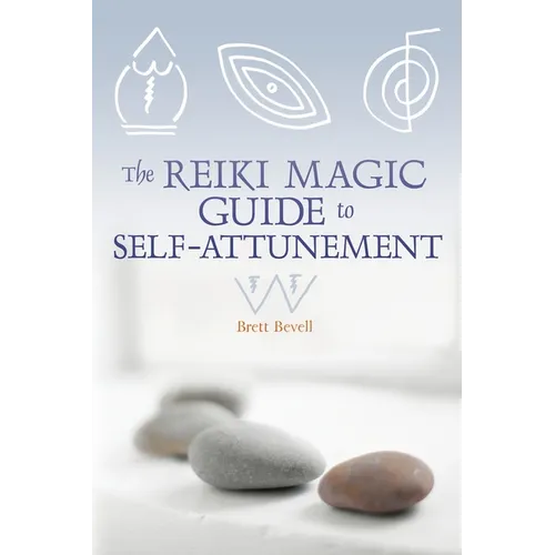 The Reiki Magic Guide to Self-Attunement - Paperback | Books | Wiccan Center