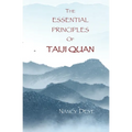 The Essential Principles of TaijiQuan - Paperback | Books | Wiccan Center