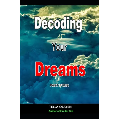 Decoding Your Dreams Part Four: Dream Analyzing - Paperback | Books | Wiccan Center