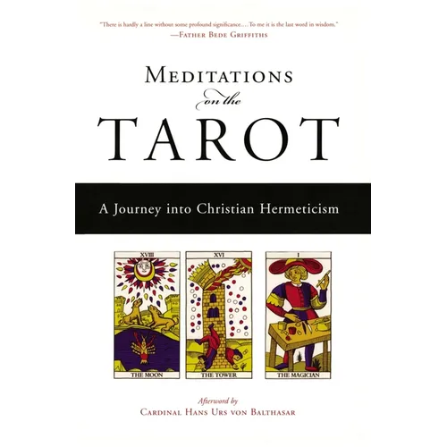 Meditations on the Tarot: A Journey Into Christian Hermeticism - Paperback | Books | Wiccan Center