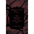 The Haunted Valley - Paperback | Books | Wiccan Center