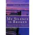 My Silence is Broken: A workbook for helping survivors of Sexual Abuse and Rape - Paperback | Books | Wiccan Center