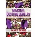 Making Costume Accessories: An Easy & Complete Step by Step Guide - Paperback