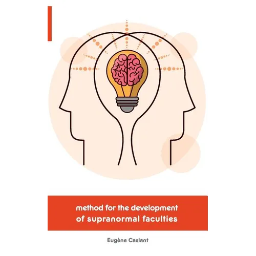 Method for the Development of Supranormal Faculties - Paperback | Books | Wiccan Center