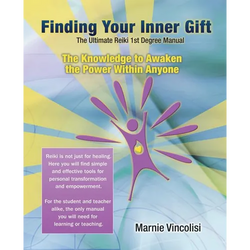 Finding Your Inner Gift, the Ultimate 1st Degree Reiki Manual - Paperback | Books | Wiccan Center
