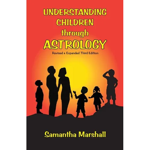Understanding Children Through Astrology - Paperback | Books | Wiccan Center