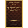 The Teaching Of Amen-Em-Ope And Other Biblical Books - Hardcover | Books | Wiccan Center