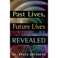 Past Lives, Future Lives Revealed - Paperback | Books | Wiccan Center