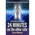 24 Minutes On The Other Side: Living Without Fear of Death - Paperback | Books | Wiccan Center