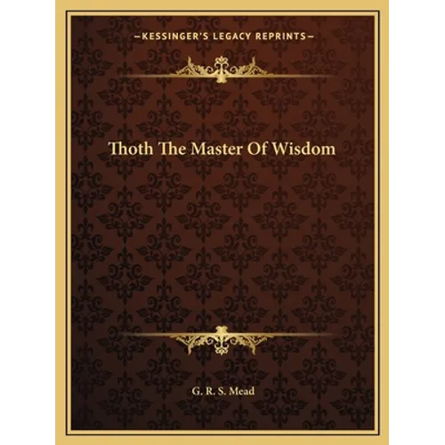 Thoth The Master Of Wisdom - Paperback | Books | Wiccan Center