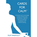 Cards for Calm: A Therapy Tool Using CBT to Combat Anxiety and Negative Thinking - Paperback | Books | Wiccan Center
