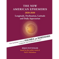 The New American Ephemeris 2020-2030: Longitude, Declination & Latitude - Paperback | Books | Wiccan Center