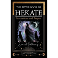 The Little Book of Hekate: Invocations and Prayers - Paperback | Books | Wiccan Center