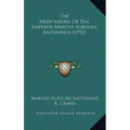 The Meditations Of The Emperor Marcus Aurelius Antoninus (1792) - Hardcover | Books | Wiccan Center