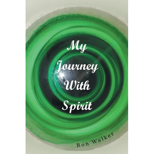 My Journey With Spirit - Paperback | Books | Wiccan Center