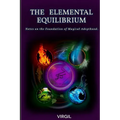 The Elemental Equilibrium: Notes on the Foundation of Magical Adepthood - Paperback | Books | Wiccan Center