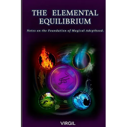 The Elemental Equilibrium: Notes on the Foundation of Magical Adepthood - Paperback | Books | Wiccan Center