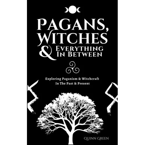 Pagans, Witches & Everything In Between - Paperback | Books | Wiccan Center
