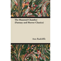 The Haunted Chamber (Fantasy and Horror Classics) - Paperback | Books | Wiccan Center