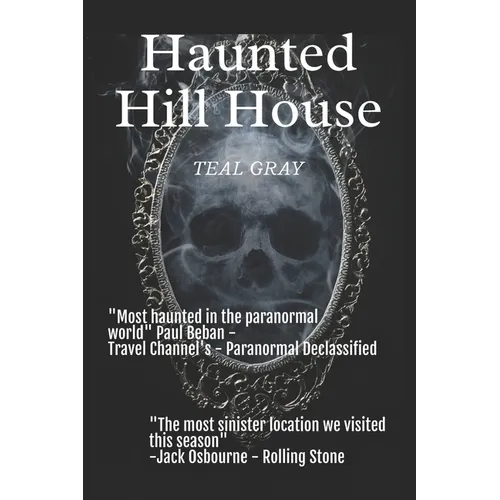 Haunted Hill House: Darkness Resides In Texas - Paperback | Books | Wiccan Center
