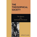 The Theosophical Society: The History of a Spiritualist Movement - Paperback | Books | Wiccan Center
