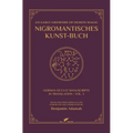 Nigromantisches Kunst-Buch: An Early Grimoire of Demon Magic - Hardcover | Books | Wiccan Center