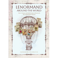 Lenormand Around the World: How Culture and Belief Have Influenced the Lenormand System - Paperback