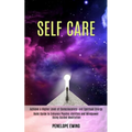 Self Care: Reiki Guide to Enhance Psychic Abilities and Mindpower Using Guided Meditation (Achieve a Higher Level of Consciousness and Spiritual Energ - Paperback | Books | Wiccan Center