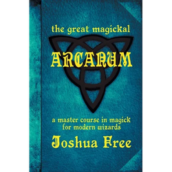 The Great Magickal Arcanum: A Master Course in Magick for Modern Wizards - Hardcover | Books | Wiccan Center