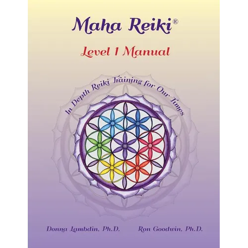 Maha Reiki; Level 1 Manual: Reiki Training Manual - Paperback | Books | Wiccan Center