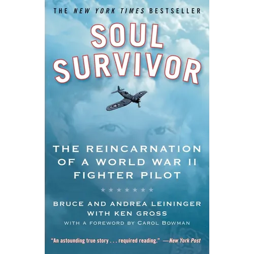 Soul Survivor: The Reincarnation of a World War II Fighter Pilot - Paperback | Books | Wiccan Center