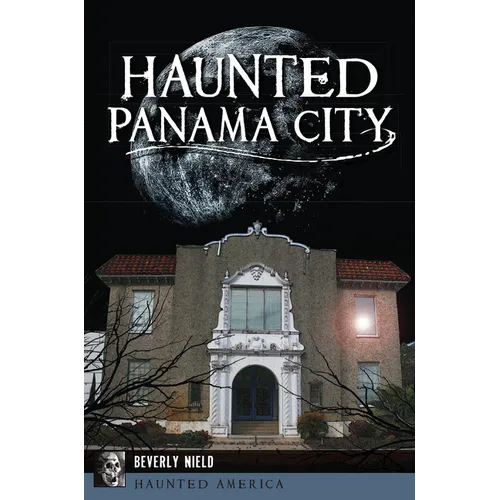 Haunted Panama City - Paperback | Books | Wiccan Center