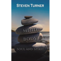 Mind, Body, Soul and Spirit - Paperback | Books | Wiccan Center