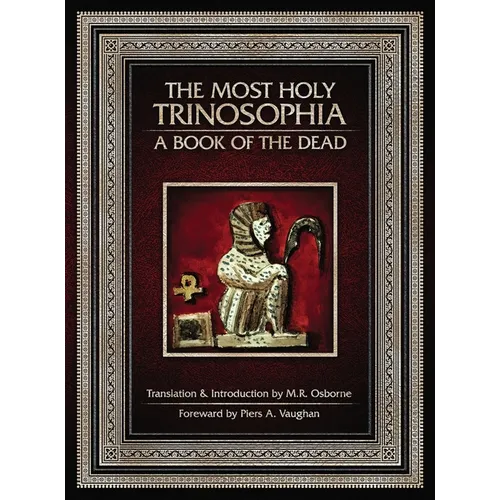 The Most Holy Trinosophia - A Book of the Dead - Hardcover | Books | Wiccan Center