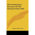The Fundamental Doctrines Of The Christian Faith (1918) - Hardcover | Books | Wiccan Center