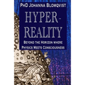 Hyperreality: Beyond the Horizon where Physics Meets Consciousness - Paperback | Books | Wiccan Center