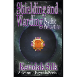 Shielding & Warding - Psychic Protection - Paperback | Books | Wiccan Center