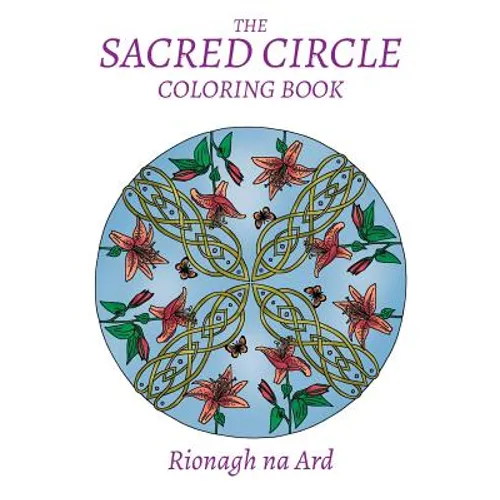 The Sacred Circle Coloring Book - Paperback | Books | Wiccan Center