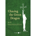 Chasing the Green Dragon: French Occult Conspiracy, Nazi Mysticism, and Gaston de Mengel's Journey to the East - Hardcover | Books | Wiccan Center
