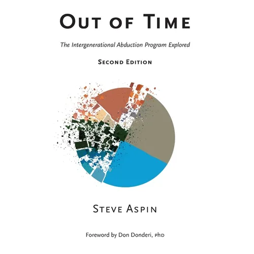 Out of Time: The Intergenerational Abduction Program Explored - Hardcover | Books | Wiccan Center