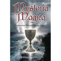 Mysteria Magica: Fundamental Techniques of High Magick - Paperback | Books | Wiccan Center