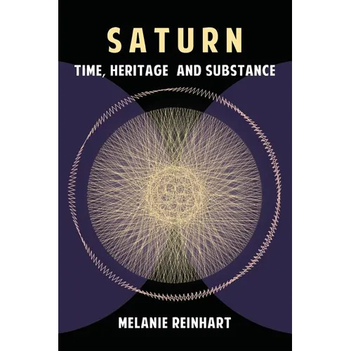Saturn: Time, Heritage and Substance - Paperback | Books | Wiccan Center